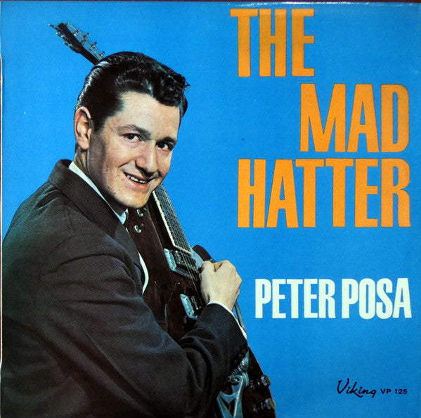 Peter Posa : The Mad Hatter (LP, Album)