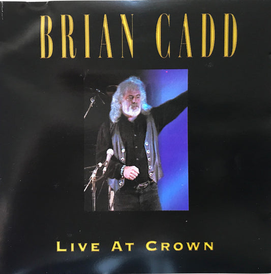 Brian Cadd : Live At Crown (CD, Album)