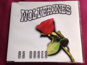 Wolverines : 65 Roses (CD, Single)