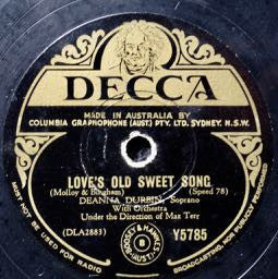 Deanna Durbin : When The Roses Bloom Again / Love's Old Sweet Song (Shellac, 10")