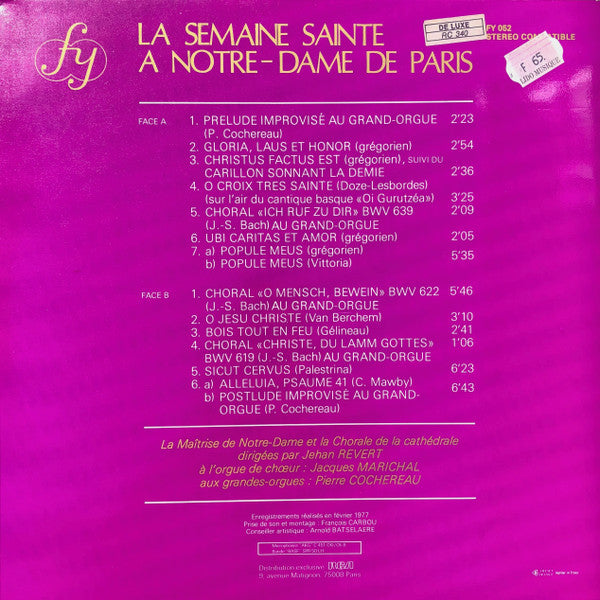 Maîtrise De Notre-Dame De Paris, Les Choeurs De La Cathédrale De Notre-Dame De Paris Et Pierre Cochereau : La Semaine Sainte A Notre-Dame De Paris (LP)