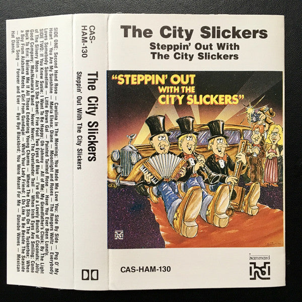 The City Slickers (5) : Steppin' Out With The City Slickers (Cass, Album)