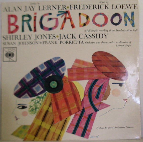 Shirley Jones (2) • Jack Cassidy • Susan Johnson (4) • Frank Porretta : Brigadoon (LP, Mono)