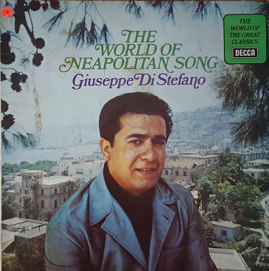Giuseppe Di Stefano : The World Of Neapolitan Songs (LP, Comp, RE)