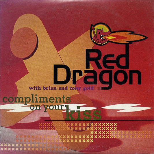 Red Dragon With Brian And Tony Gold* : Compliments On Your Kiss (CD, Maxi, Car)