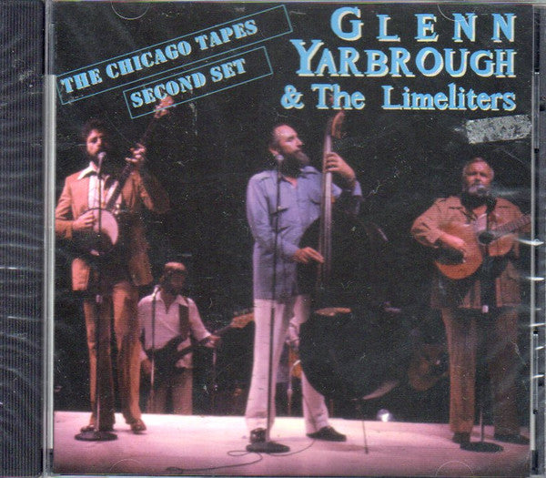 Glenn Yarbrough & The Limeliters : The Chicago Tapes Second Set (CD)