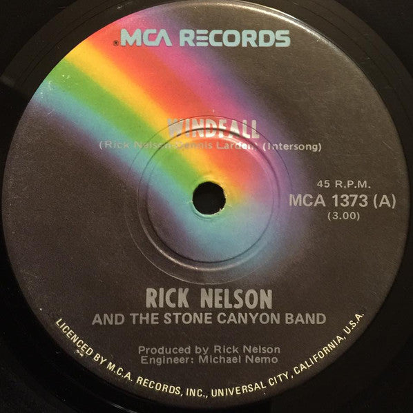 Rick Nelson & The Stone Canyon Band : Windfall / Legacy (7", Single)