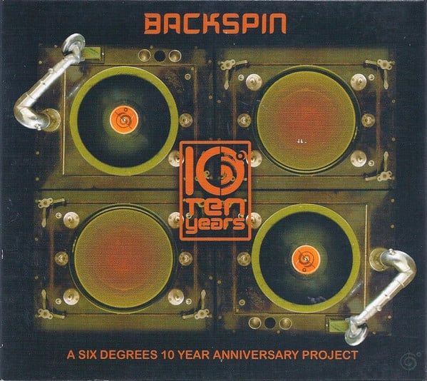 Various : Backspin: A Six Degrees Ten Year Anniversary Project (CD, Comp)