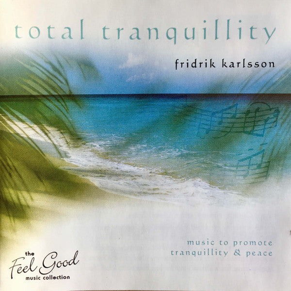 Fridrik Karlsson : Total Tranquillity (CD, Album)
