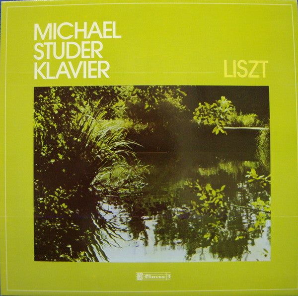 Michael Studer, Franz Liszt : Liszt (LP)