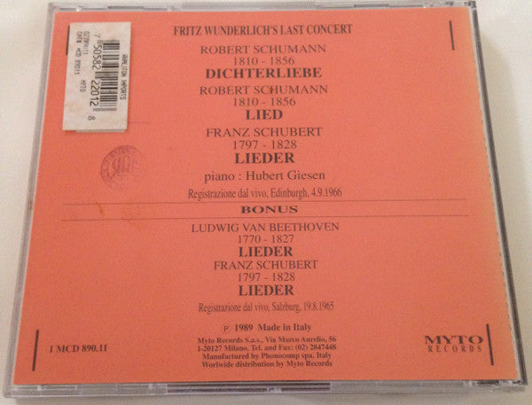 Fritz Wunderlich, Robert Schumann, Franz Schubert, Ludwig van Beethoven : Fritz Wunderlich's Last Concert (Edinburgh 1966) (CD, Album)