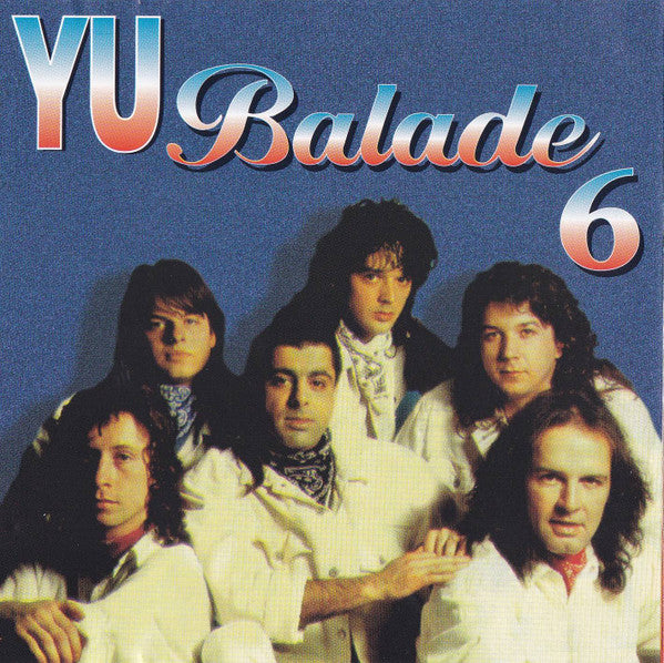 Various : YU Balade 6 (CD, Comp)