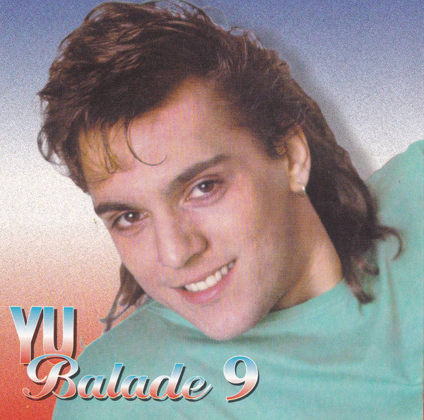 Various : YU Balade 9 (CD, Album, Comp)