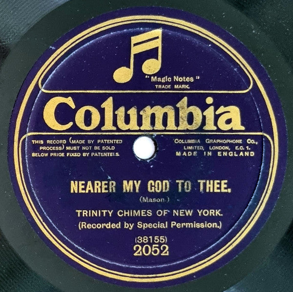 Trinity Chimes Of New York : Lead, Kindly Light / Nearer My God To Thee (Shellac, 10", RP)