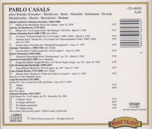 Pablo Casals : Plays Rimsky-Korsakov - Beethoven - Bach- Valentini - Schumann - Dvorak - Mendelssohn - Haydn - Boccherini - Brahms (CD, Comp)
