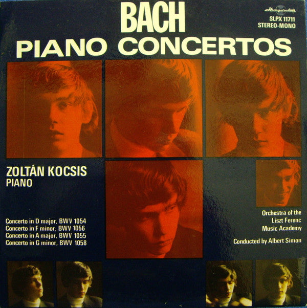 Johann Sebastian Bach - Zoltán Kocsis, Liszt Ferenc Chamber Orchestra, Albert Simon : Piano Concertos BWV 1054, 1055, 1056, 1058 (LP)