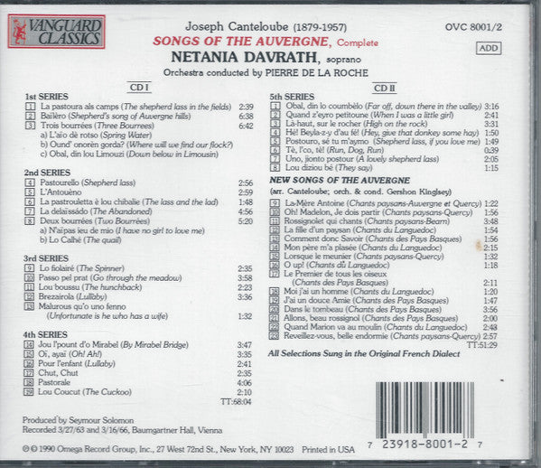 Joseph Canteloube - Netania Davrath, Pierre De La Roche : Songs Of The Auvergne (Complete) (2xCD, Album, Comp, RE)