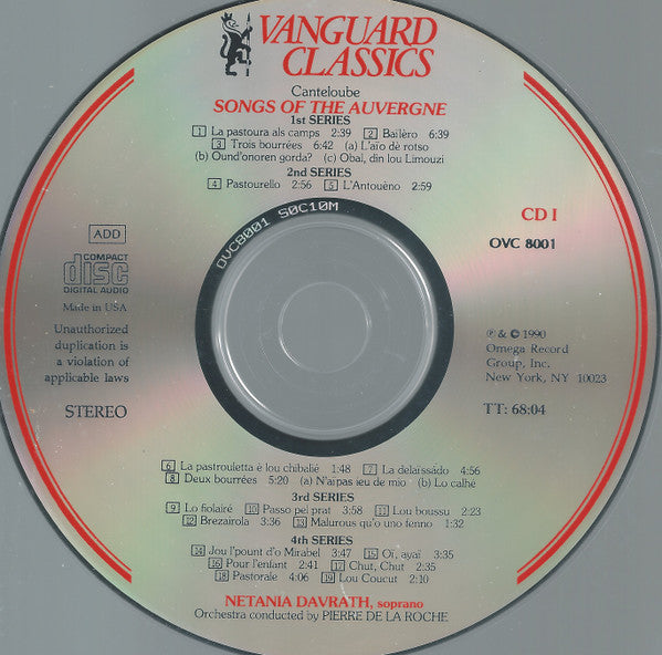 Joseph Canteloube - Netania Davrath, Pierre De La Roche : Songs Of The Auvergne (Complete) (2xCD, Album, Comp, RE)