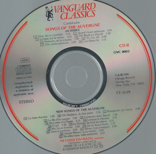 Joseph Canteloube - Netania Davrath, Pierre De La Roche : Songs Of The Auvergne (Complete) (2xCD, Album, Comp, RE)