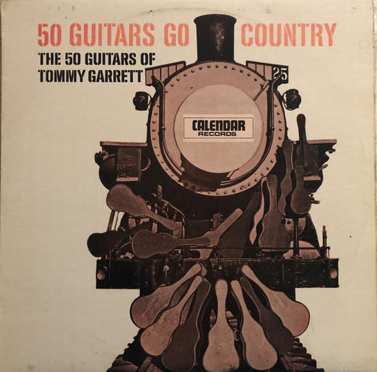 The 50 Guitars Of Tommy Garrett : 50 Guitars Go Country (LP, RE)