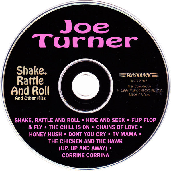 Big Joe Turner : Shake, Rattle & Roll And Other Hits (CD, Comp)