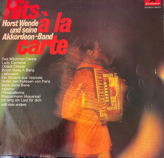 Horst Wende's Accordion Band* : Hits À La Carte (LP, Comp)