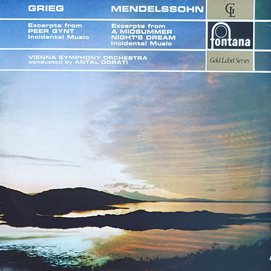 Edvard Grieg / Felix Mendelssohn-Bartholdy ; Wiener Symphoniker Conducted By Antal Dorati : Excerpts From Peer Gynt Incidental Music / Excerpts From A Midsummer Night's Dream Incidental Music (LP)