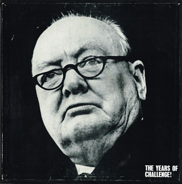 Winston Churchill : The Years Of Challenge! (3xLP, Mono, Club + Box)