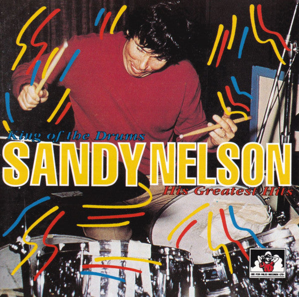 Sandy Nelson : King Of The Drums: His Greatest Hits (CD, Comp)