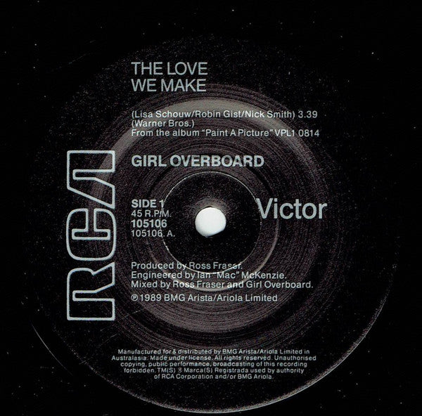 Girl Overboard : The Love We Make (7", Single)