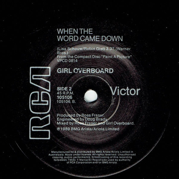 Girl Overboard : The Love We Make (7", Single)