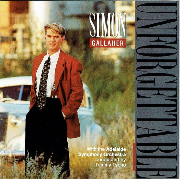 Simon Gallaher : Unforgettable (CD, Album)