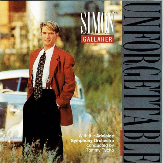 Simon Gallaher : Unforgettable (CD, Album)
