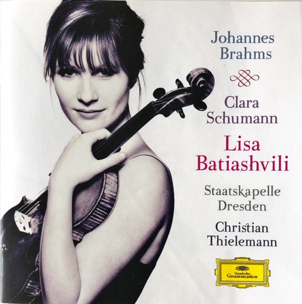 Johannes Brahms, Clara Schumann – Lisa Batiashvili, Staatskapelle Dresden, Christian Thielemann : Johannes Brahms Clara Schumann (CD, Album, Son)