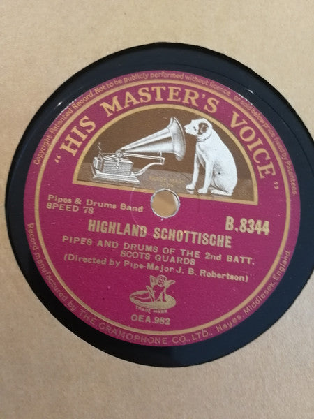 Pipes And Drums Of 2nd Battalion Scots Guards : Highland Schottische / Eightsome Reel (Shellac, 10", RP)