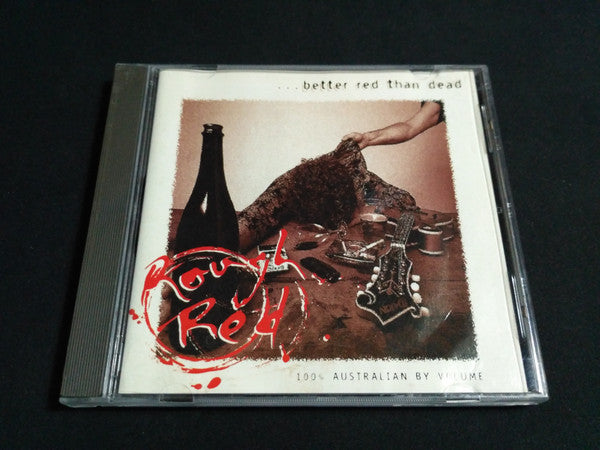 Rough Red : Better Red Than Dead (CD, Album)