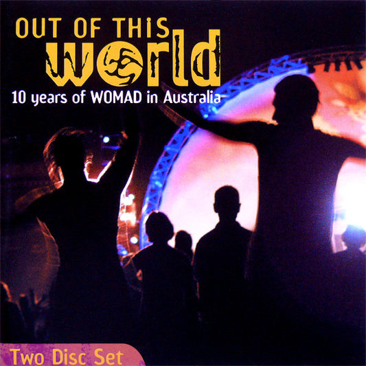 Various : Out Of This World (10 Years Of WOMAD In Australia) (2xCD, Comp)