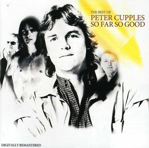 Peter Cupples : The Best Of Peter Cupples / So Far So Good (2xCD, Comp, RM)