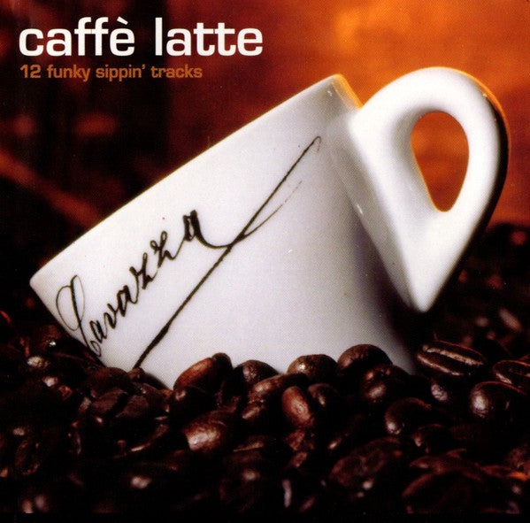 Various : Caffè Latte - 12 Funky Sippin' Tracks (CD, Comp)