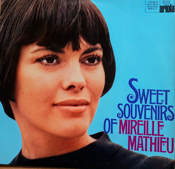Mireille Mathieu : Sweet Souvenirs Of Mireille Mathieu (LP, Album, RP)