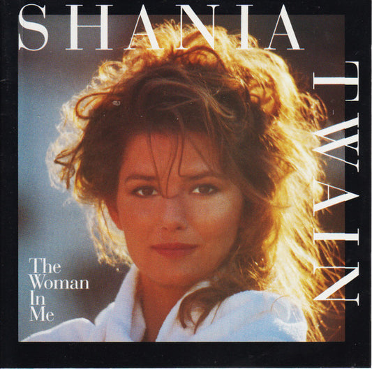Shania Twain : The Woman In Me (CD, Album, Club, Son)