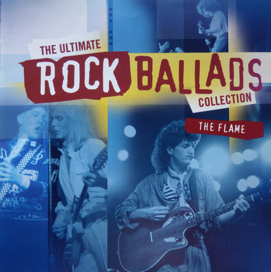 Various : The Ultimate Rock Ballads Collection - The Flame (2xCD, Comp)