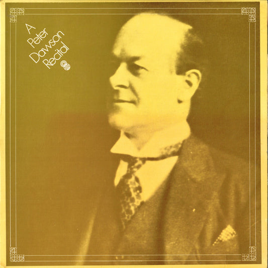 Peter Dawson : A Peter Dawson Recital (LP, Comp, Mono, Club, RE)