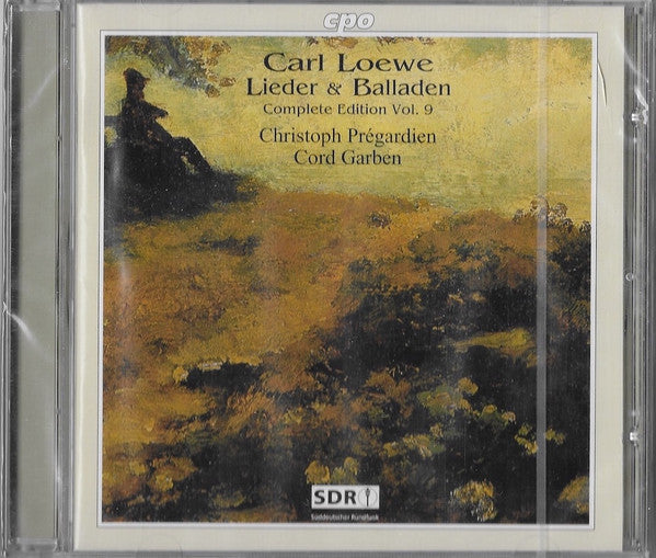 Carl Loewe - Christoph Prégardien, Cord Garben : Carl Loewe Lieder & Balladen - Complete Edition Vol. 9 (CD, Album)