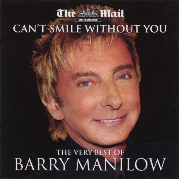 Barry Manilow : Can't Smile Without You - The Very Best Of Barry Manilow (CD, Comp, Promo)