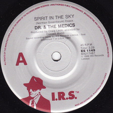 Dr. & The Medics* : Spirit In The Sky (7", Single)