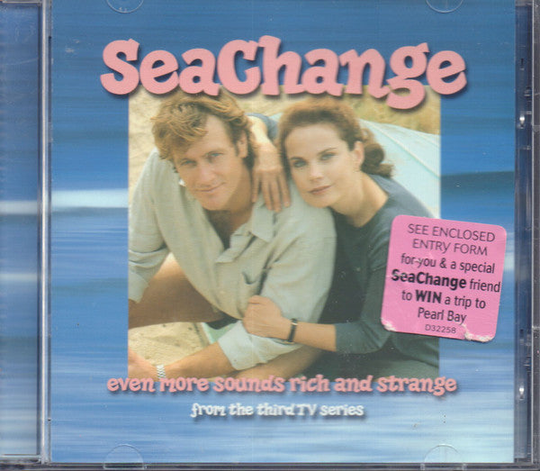 Various : SeaChange (Even More Sounds Rich And Strange From The Third TV Series) (CD, Comp)
