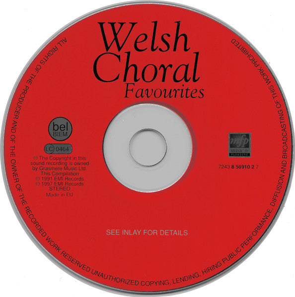 Dunvant Male Choir • Morriston Orpheus Choir* • Pontarddulais Male Choir • Gwalia Male Choir* : Welsh Choral Favourites (CD, Comp)