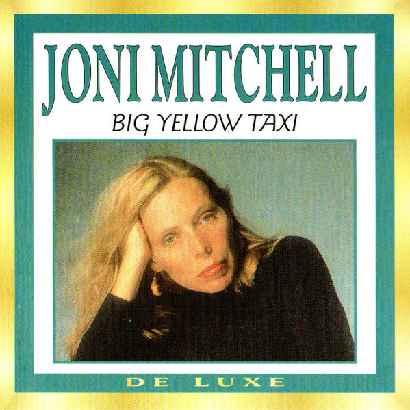Joni Mitchell : Big Yellow Taxi (CD, Album, RE)