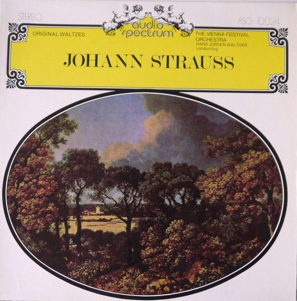 Johann Strauss Jr., Wiener Festspielorchester Conducted By Hans-Jürgen Walther : Original Johann Strauss Waltzes (LP)